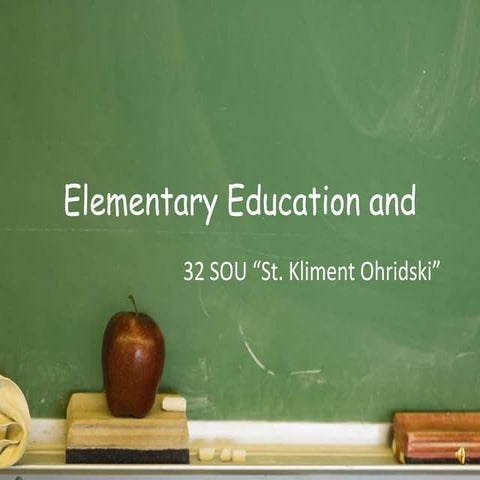 Elementary education in bulgaria and at 32 sou
