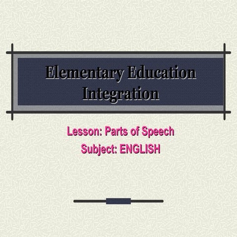 Elementary education integration