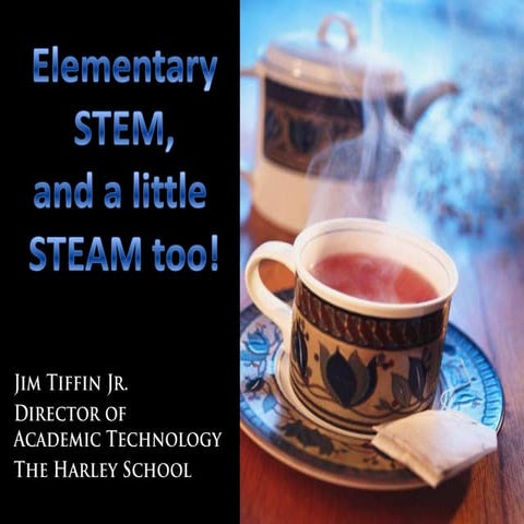 Elementary Stem, and a Little Steam Too!