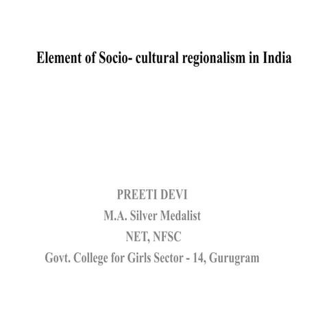 Element of socio  cultural regionalism in india