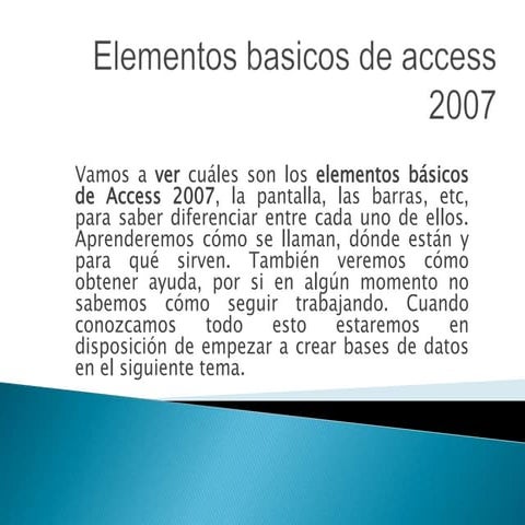 Elementos básicos de Access 2007 | PPTX