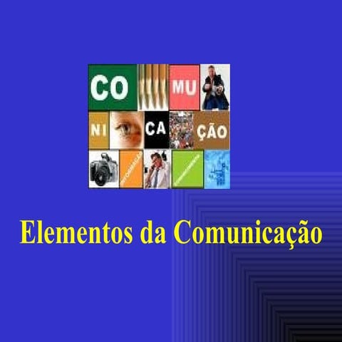 Elementos da comunicacao | PPT
