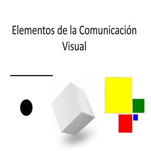 Elementos de la Comunicación Visual