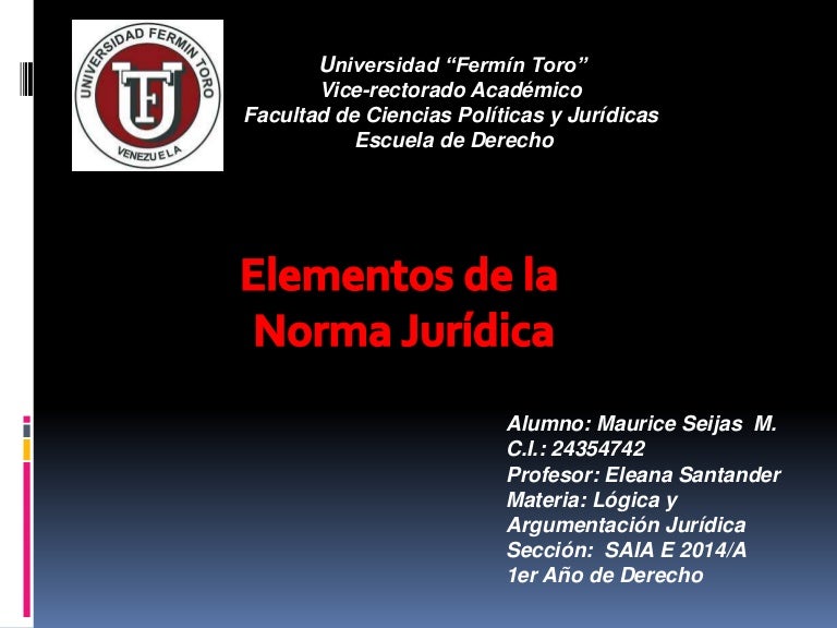 Elementos de la Norma Jurídica