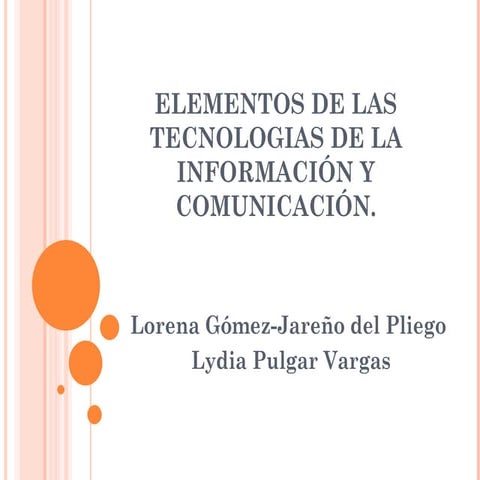 Elementos de las tecnologias de la información y