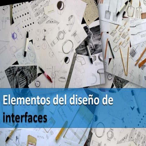 Elementos del diseño de interfaces
