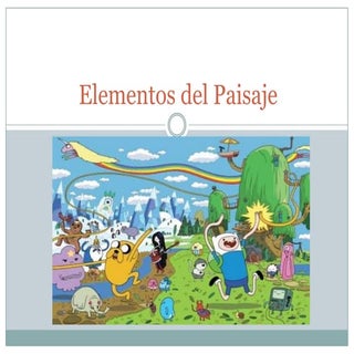 Elementos del paisaje clase 1