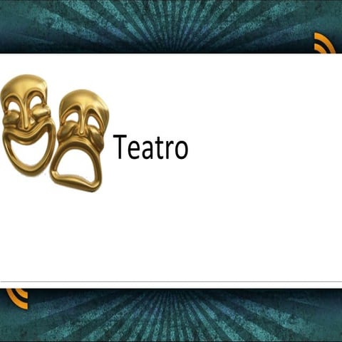 EL TEATRO | PPTX