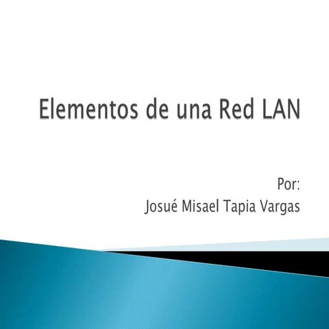 Elementos de una Red Lan