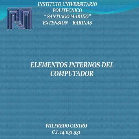 Elementos internos de un computador