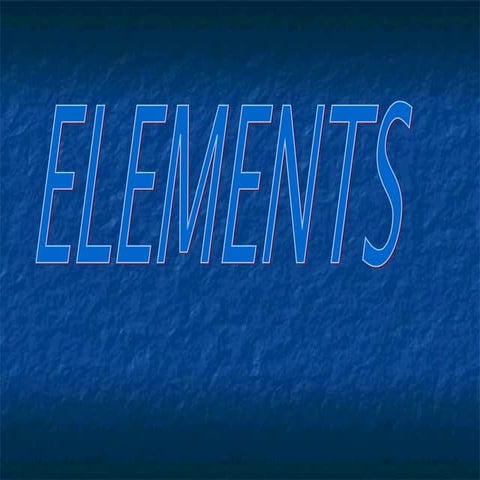 Elements