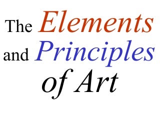 Elements And Principles of Art