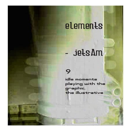 Elements   jetsam