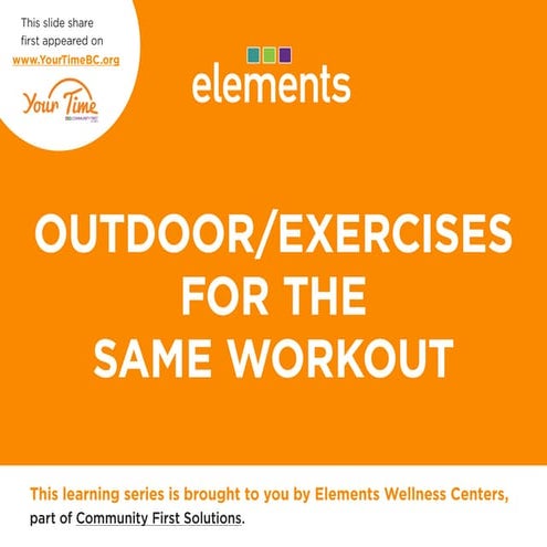Outdoor/Exercises For The Same Workout