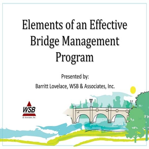 Elements Of An Effective Bridge Management Plan