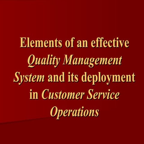 Elements Of An Effective Quality Management System