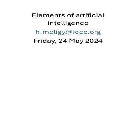 Elements of artificial intelligence and usage