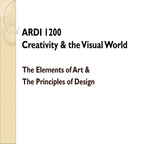 Elements of Art & Principles of Design Presentation