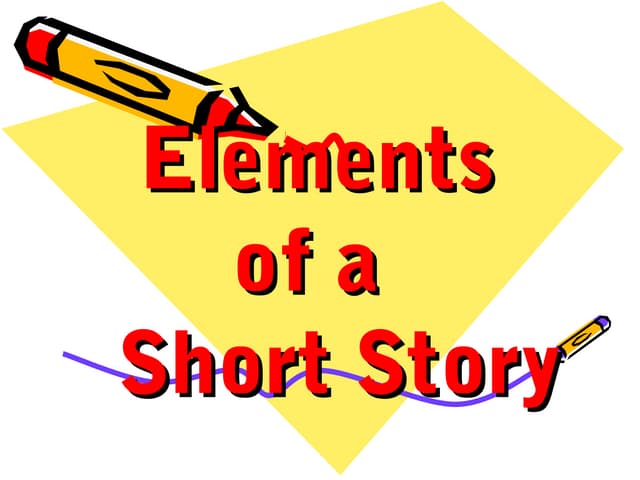 Elements of a short story