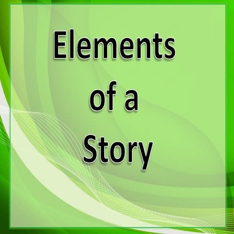 Elements of a story