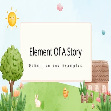 Elements Of A Story  Education Presentation.pptx