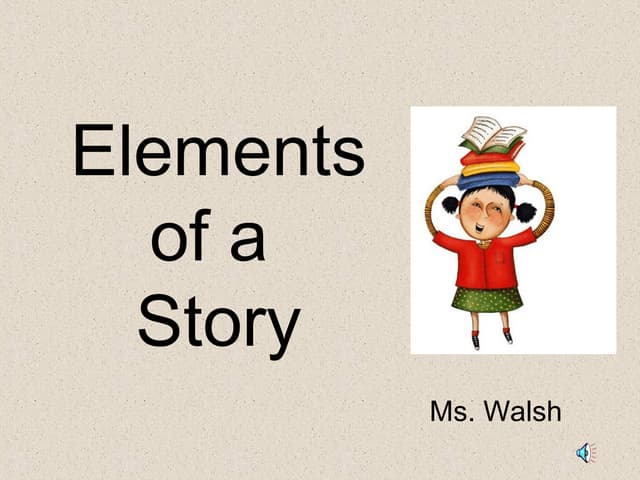 Elements of a story powerpoint