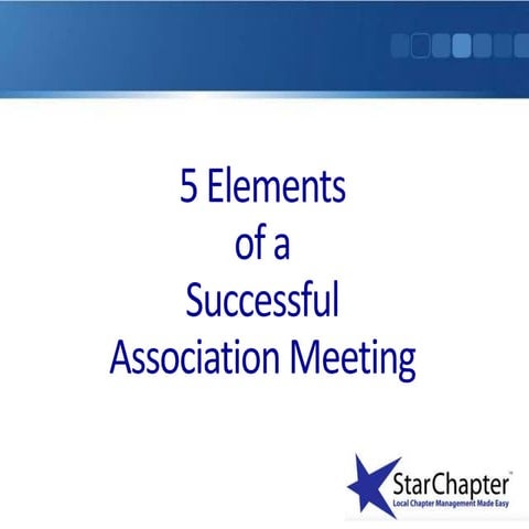Elements of a Successful Association Meeting