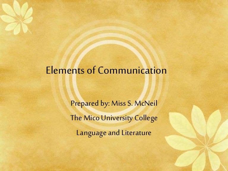 Elements Of Communication
