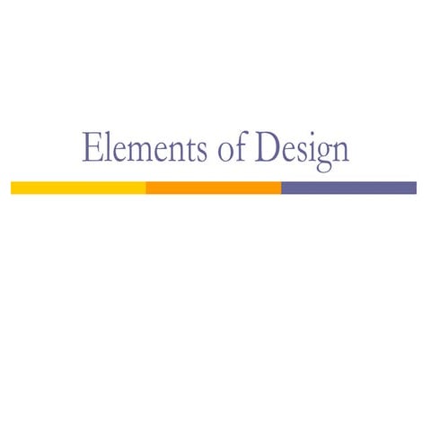 Elements of Design 1.ppt