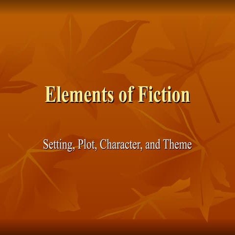 Elements of Fiction Presentation PPT.ppt