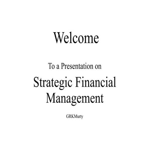 Strategic Financial Management