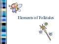 Elements Of A Folktale
