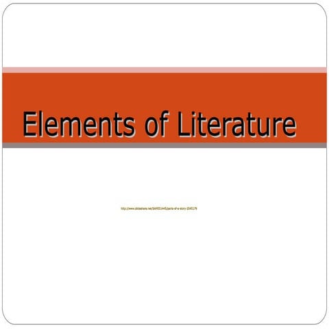 Elements of literature parts of story 1