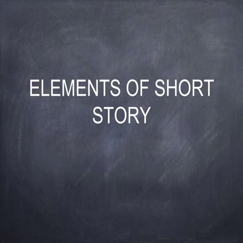 Elements of short story