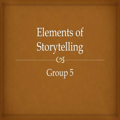 Elements of story telling xD