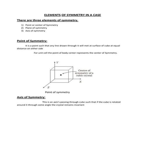 Elements of symmetry in a case