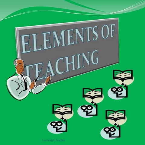 Elements of teaching