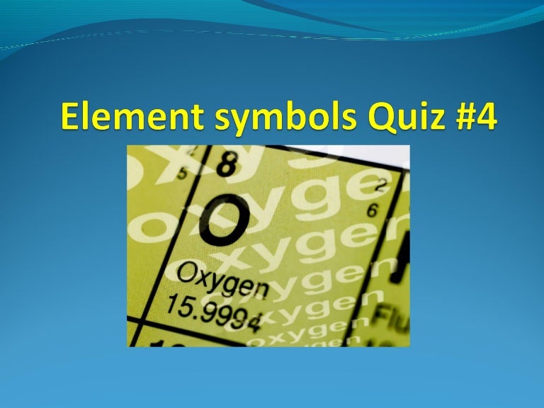 Element symbols quiz 4