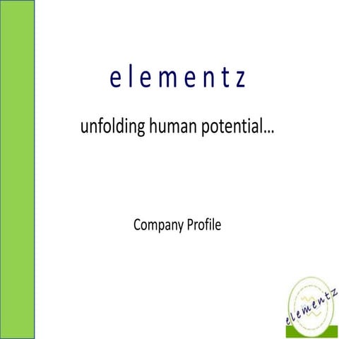 Elementz   Company Profile
