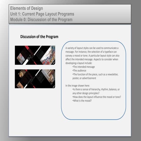 Elem of design unit 1 module 0 discussion of the program
