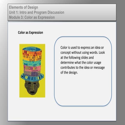 Elem of design unit 1 module 3 color as expression