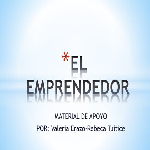 El Emprendedor