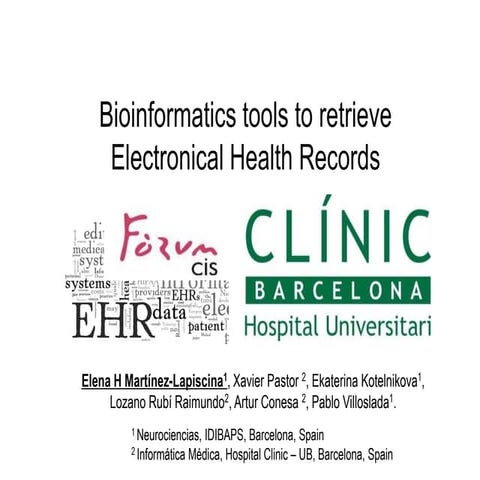 Elena Hernández Martínez-Lapiscina: Bioinformatics tools to retrieve Electron...