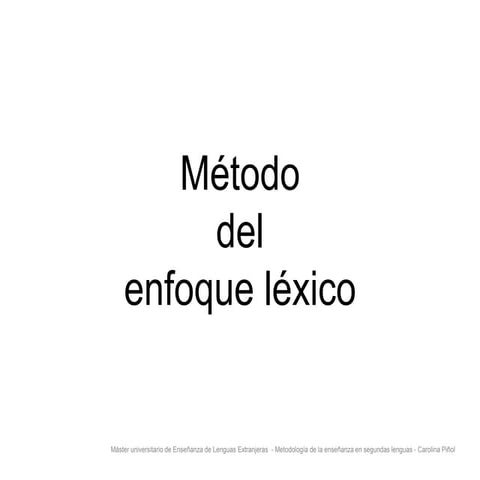 El enfoque léxico