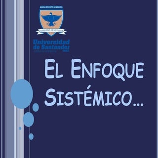El enfoque sistémico