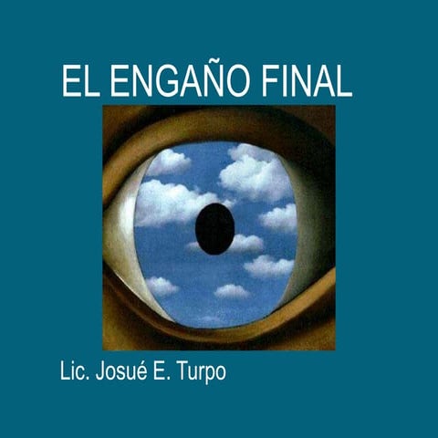 El Engaño Final | PPTX