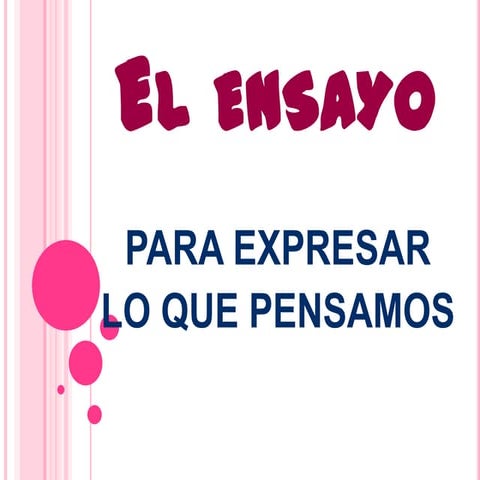 El ensayo