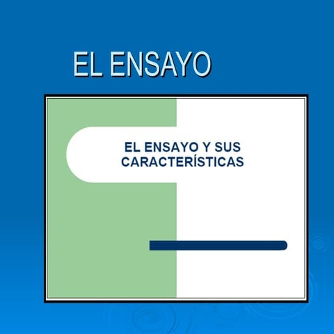 El Ensayo Power Point