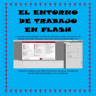 El entorno de trabajo en flash