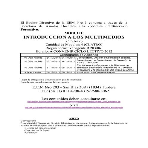 El equipo directivo de la eem nro 3 convoca a traves de la secretaria de asun...